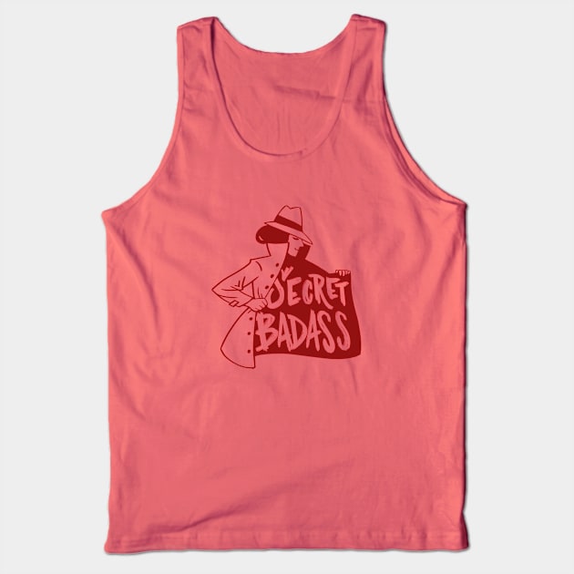 Secret Badass Tank Top by bpannell